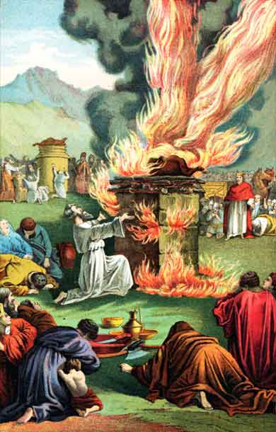 The prophet Elijah on Mount Carmel; the fire of the LORD fell and consumed the burnt sacrifice